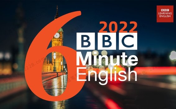 《BBC 6 minute English》2022年50期英文听力练习PDF+音频MP3 百度云网盘下载