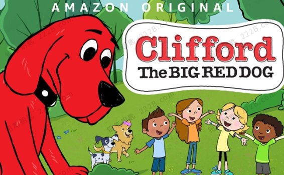 《大红狗克里弗Clifford the Big Red Dog》1-3季全39集新版英文动画视频 百度云网盘下载