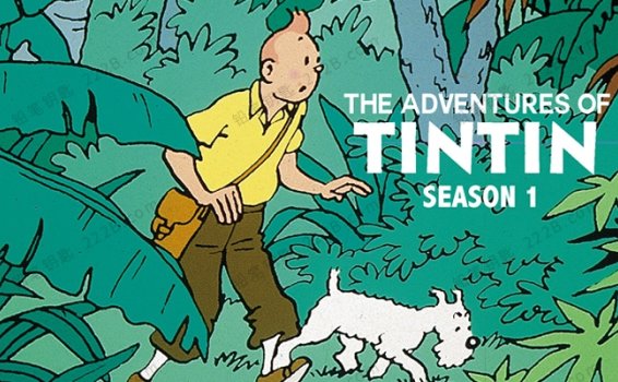 《丁丁历险记The Adventures Of Tintin 1991》第一季全13集英文动画 百度云网盘下载